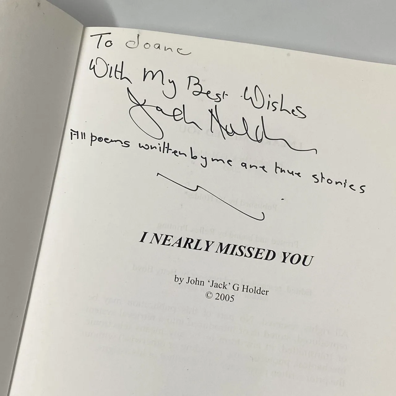I Nearly Missed You John Jack Holder Signed Inscribed 2005 Paperback Biography — photo 4