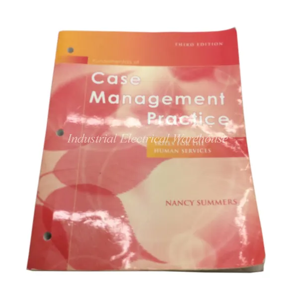 Fundamentals of Case Management Practice: Skills for the Human Service