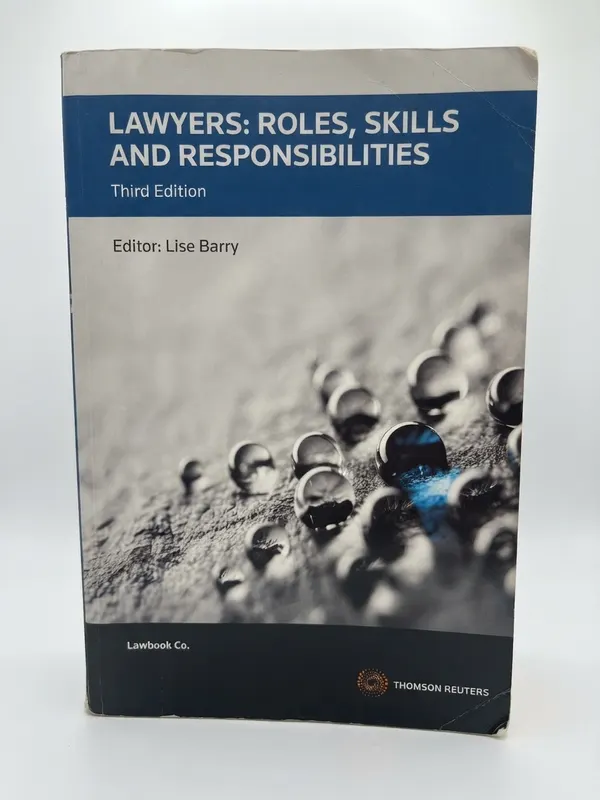 Lawyers: Roles, Skills and Responsibilities 3rd Edition – Lise Barry