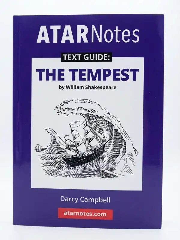 The Tempest by William Shakespeare ATAR Text Guide