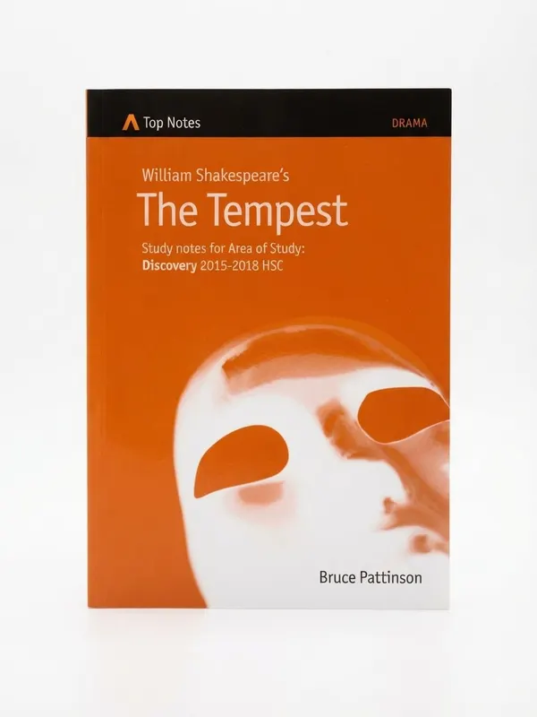 The Tempest by William Shakespeare Study Notes for Areas of Study Discovery 2015