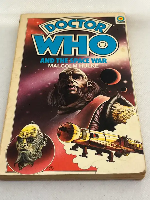 Doctor Who Doctor Who and the Space War - Malcolm Hulke PB 1976