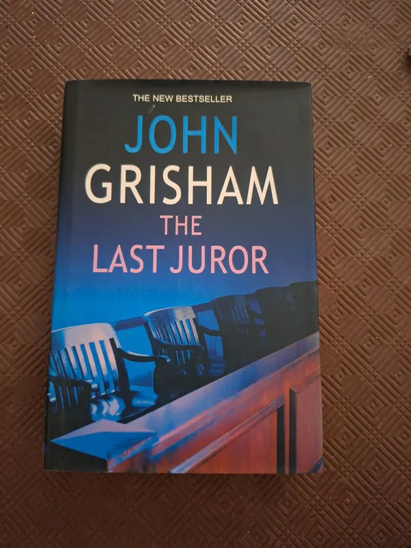 The Last Juror by John Grisham, Hardcover